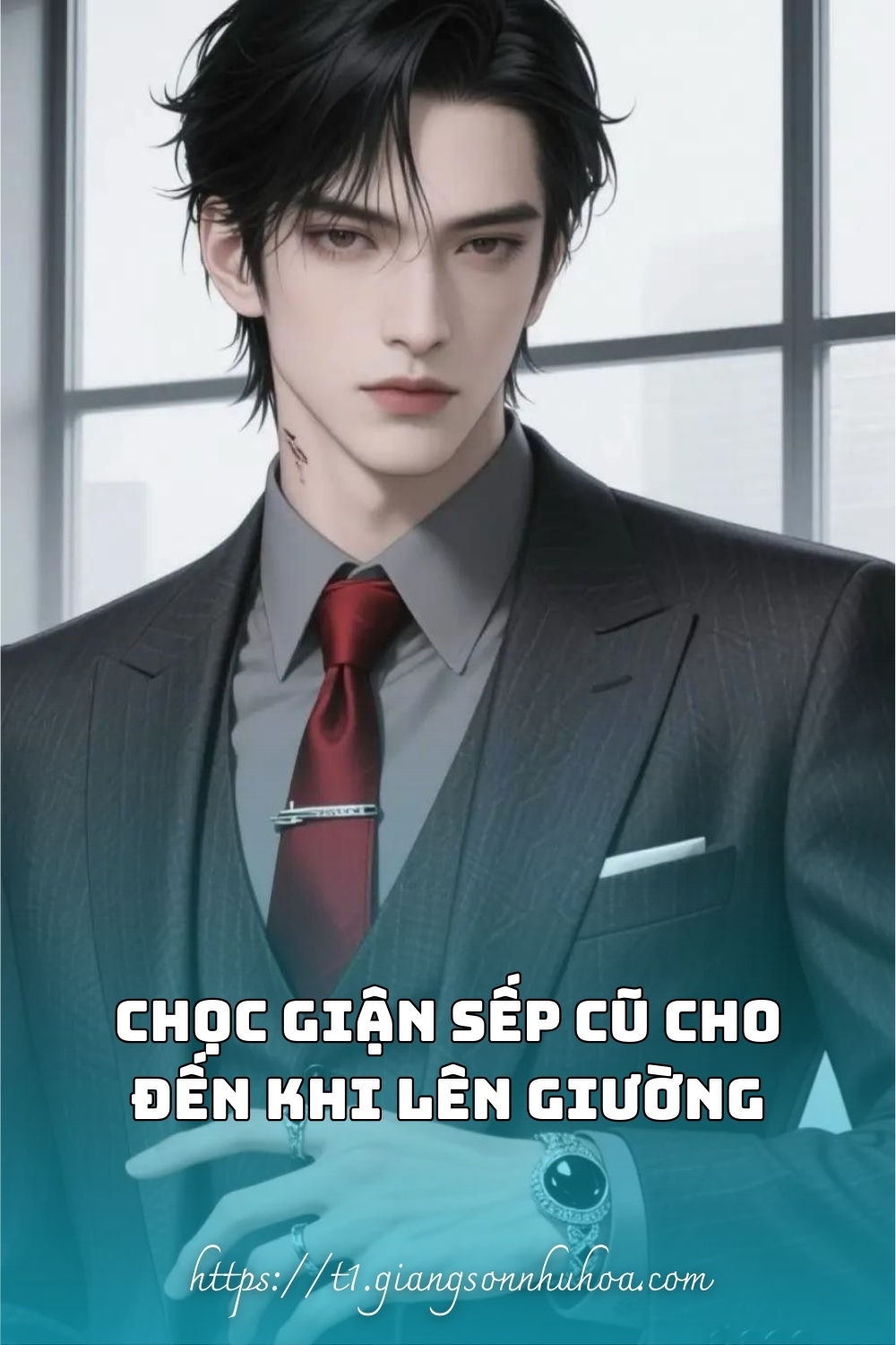 #GSNH 644	Chọc Giận Sếp Cũ Cho Đến Khi Lên Giường