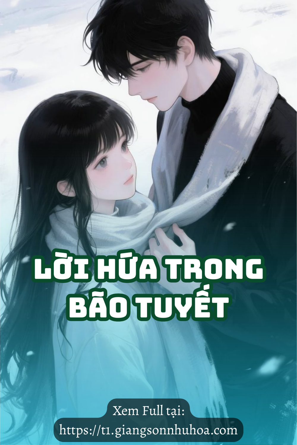 #GSNH 670	Lời Hứa Trong Bão Tuyết