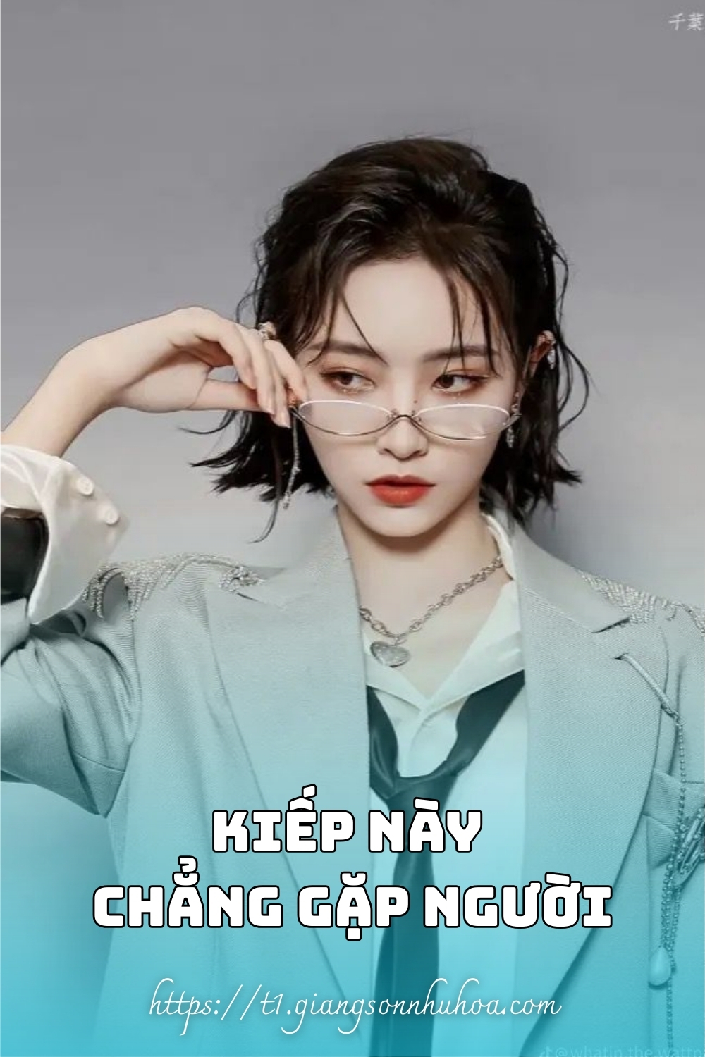#GSNH 639	Kiếp Này Chẳng Gặp Người