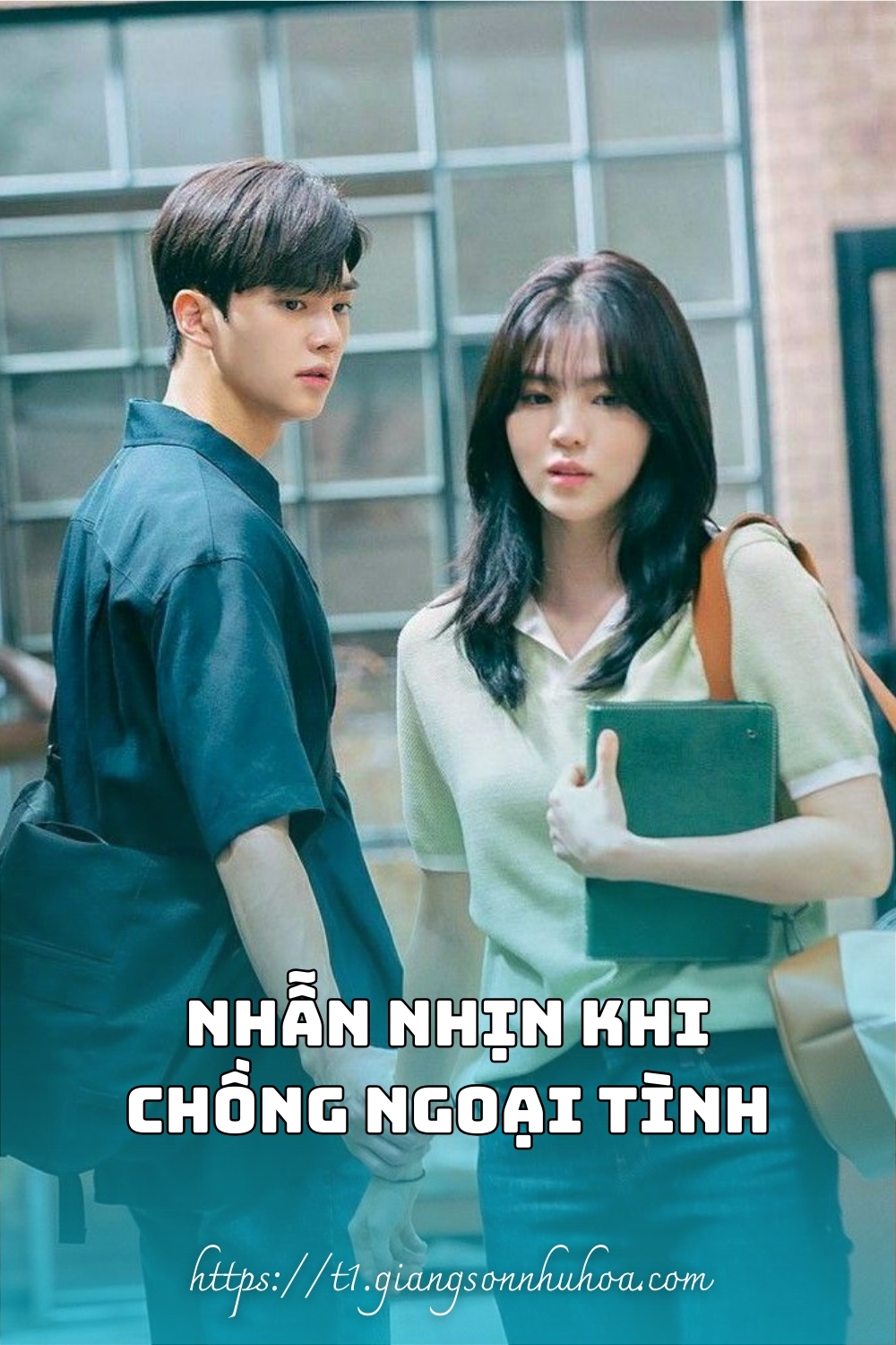 #GSNH 625	Nhẫn Nhịn Khi Chồng Ngoại Tình- Full