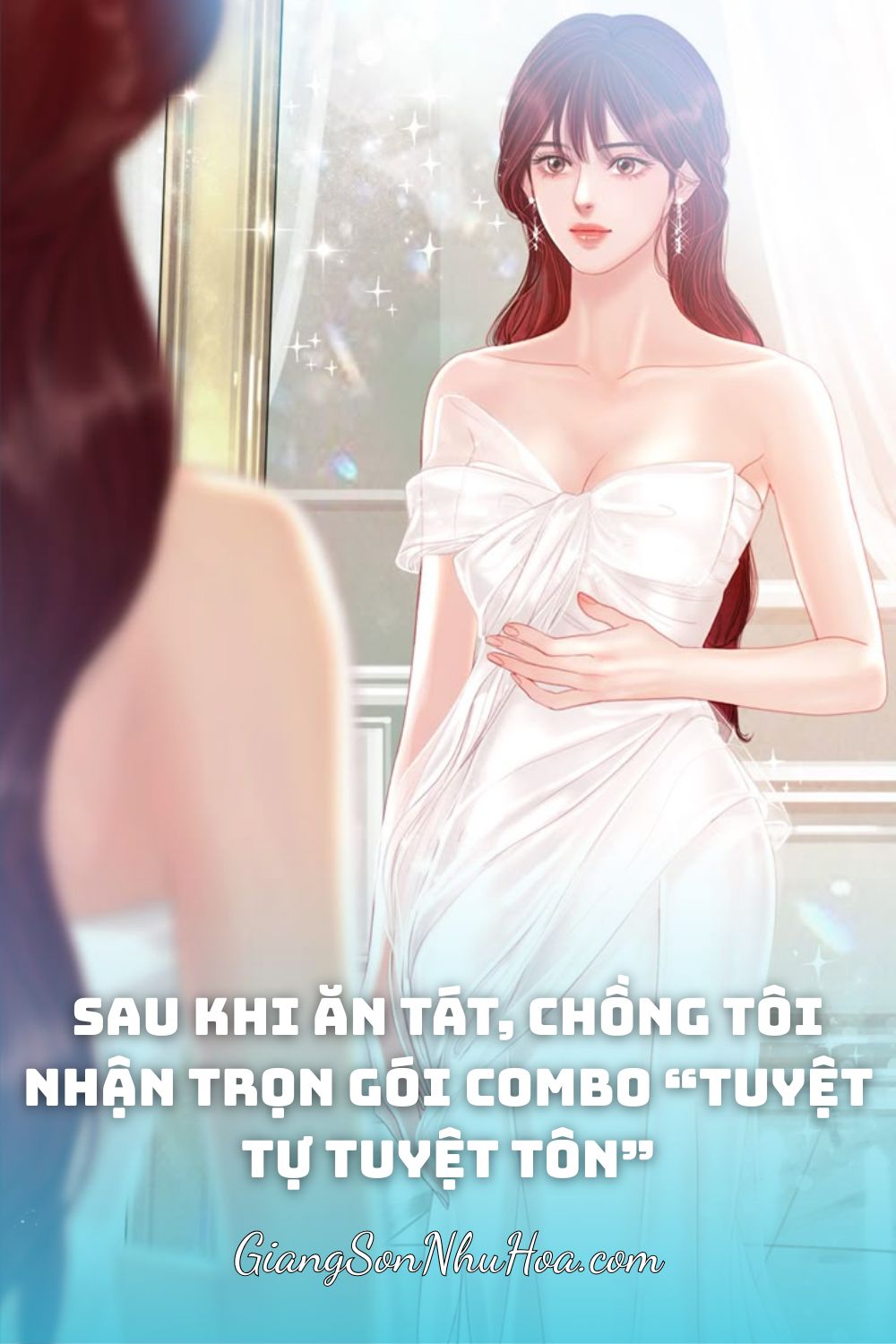 #GSNH602 Sau Khi Ăn Tát, Chồng Tôi Nhận Trọn Gói Combo “Tuyệt Tự Tuyệt Tôn”