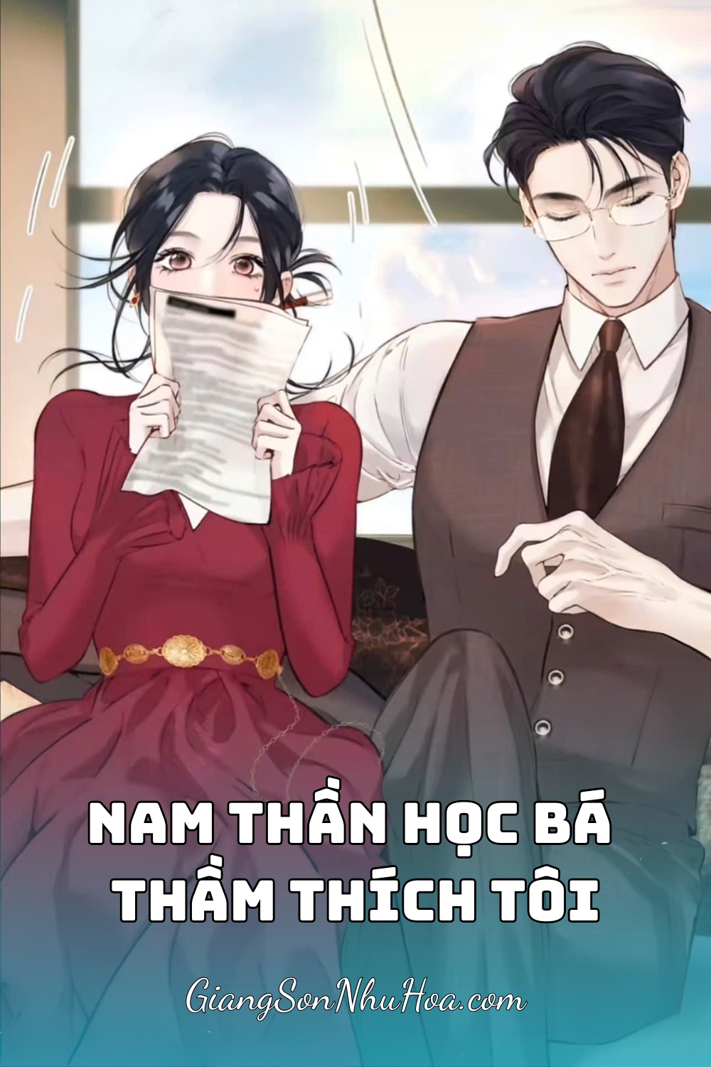 #GSNH615 - NAM THẦN HỌC BÁ THẦM THÍCH TÔI