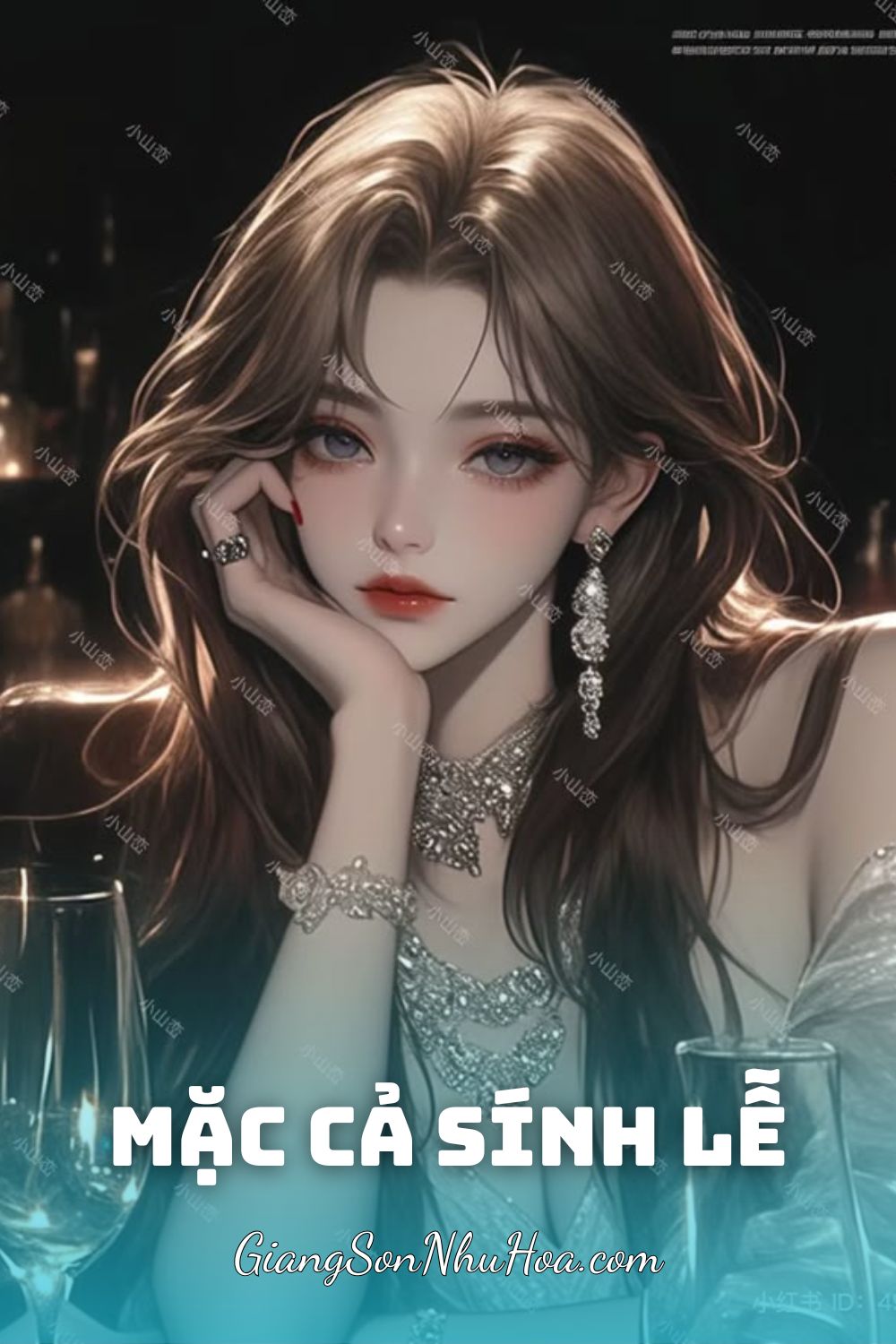 #GSNH609 Mặc Cả Sính Lễ